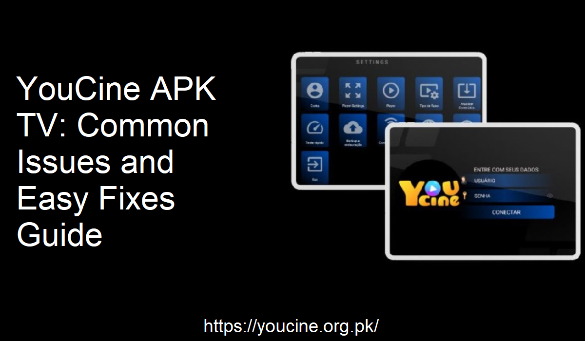 YouCine APK Troubleshooting
